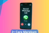 2+ Cara Merekam Telepon WA di iPhone