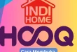 Cara Membuka HOOQ di Indihome