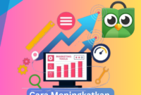 Cara Meningkatkan Penjualan di Tokopedia